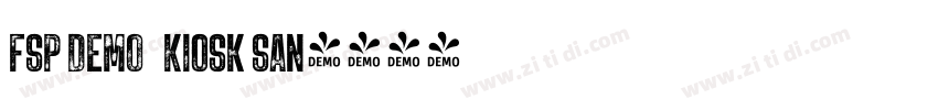 FSP DEMO   Kiosk San字体转换